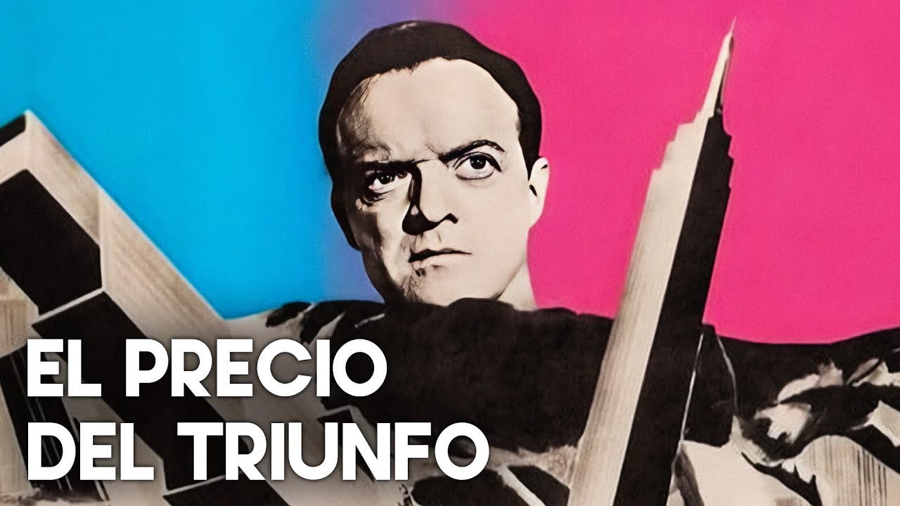 El Precio del Triunfo | Película clásica en español | Cine negro
