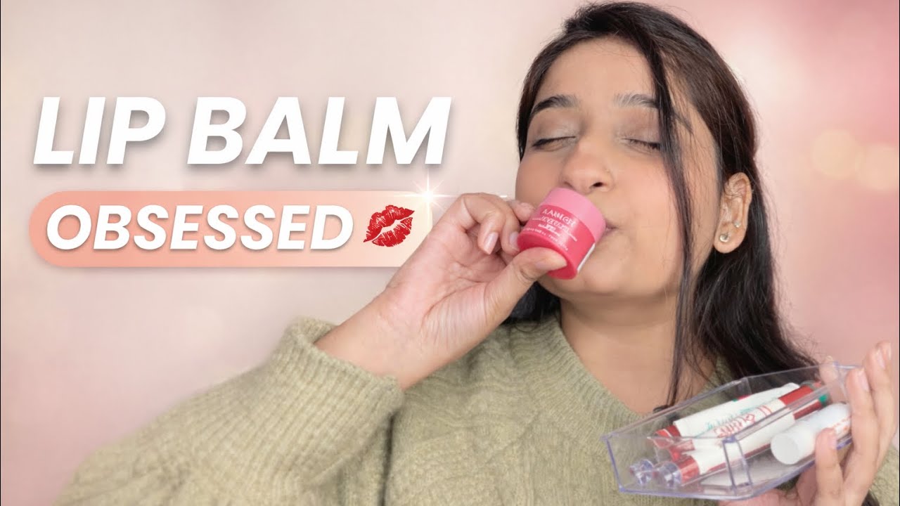 Dry Lips? These Lip Balms Saved Me | Lip Balm for Dry Lips | Hydrating Everyday Lip Balm