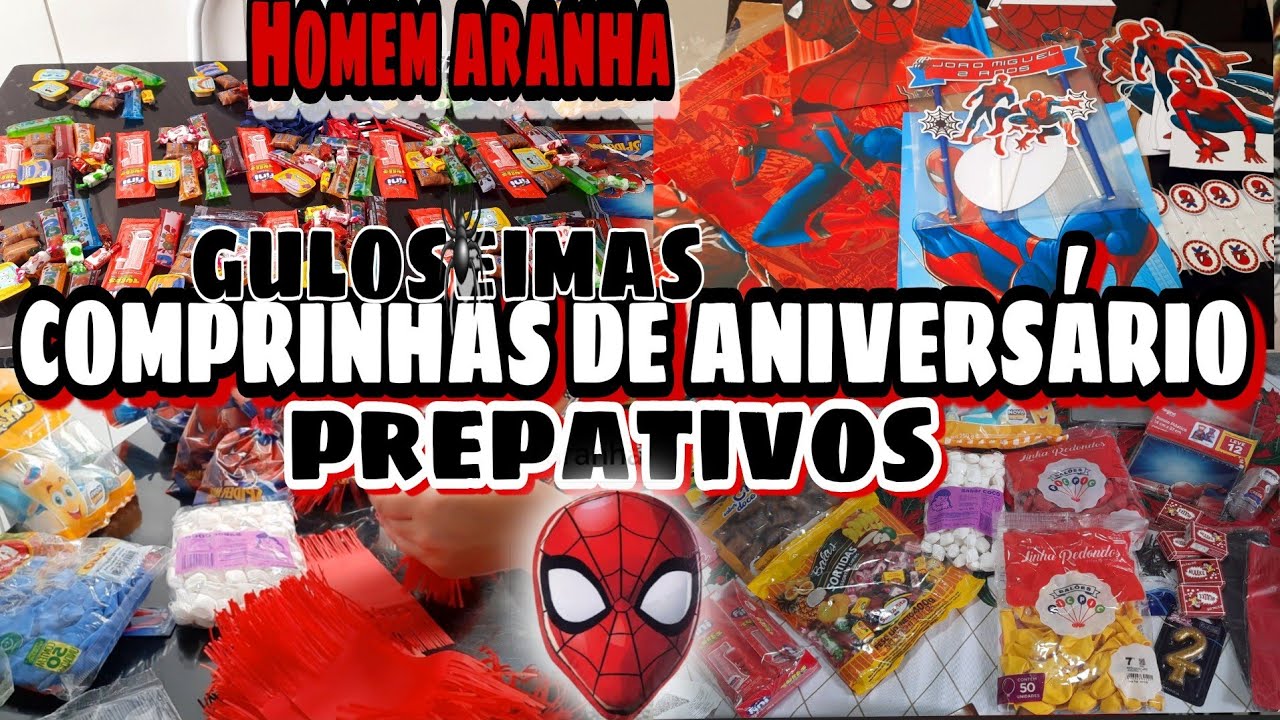 HOMEM ARANHA-COMPRINHAS DE FESTA/ENCHENDO SACOLINHASSURPRESA.PREPARATIVOS DE ANIVERSÁRIO #guloseimas
