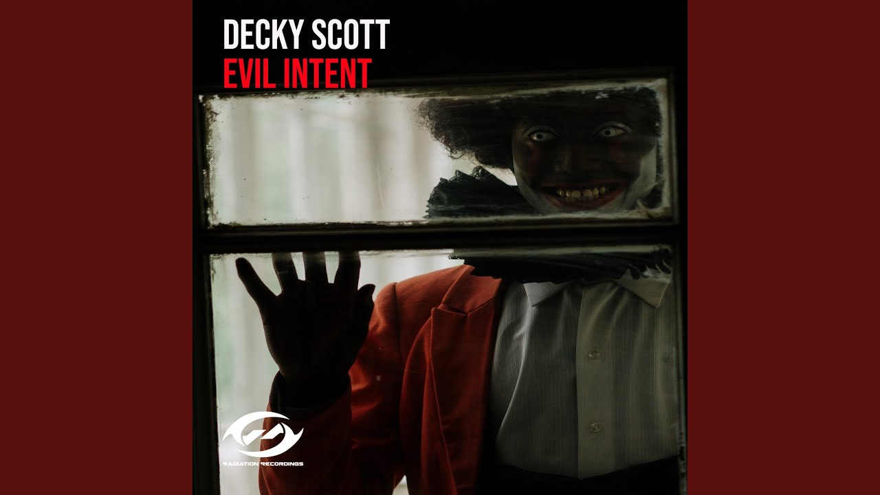 Evil Intent (Extended Mix)