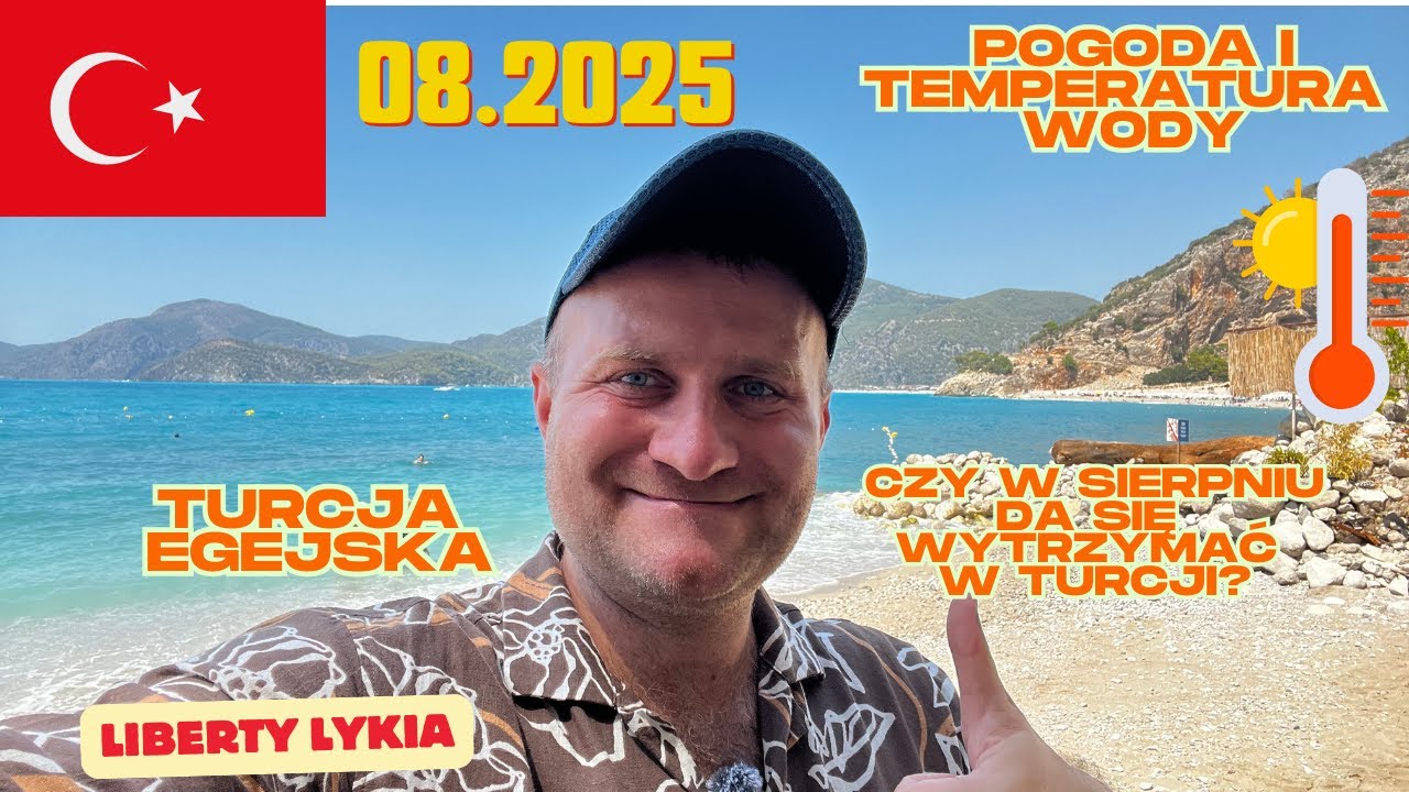 🇹🇷TURCJA w SIERPNIU - da się wytrzymać? WYBRZEŻE EGEJSKIE. Ile stopni mają baseny i morze?
