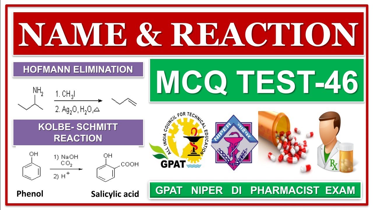 MCQ TEST-46 | NAME & REACTION | PHARMA' CHEMISTRY | ONLINE TEST SERIES | GPAT NIPER DI PHARMACIST