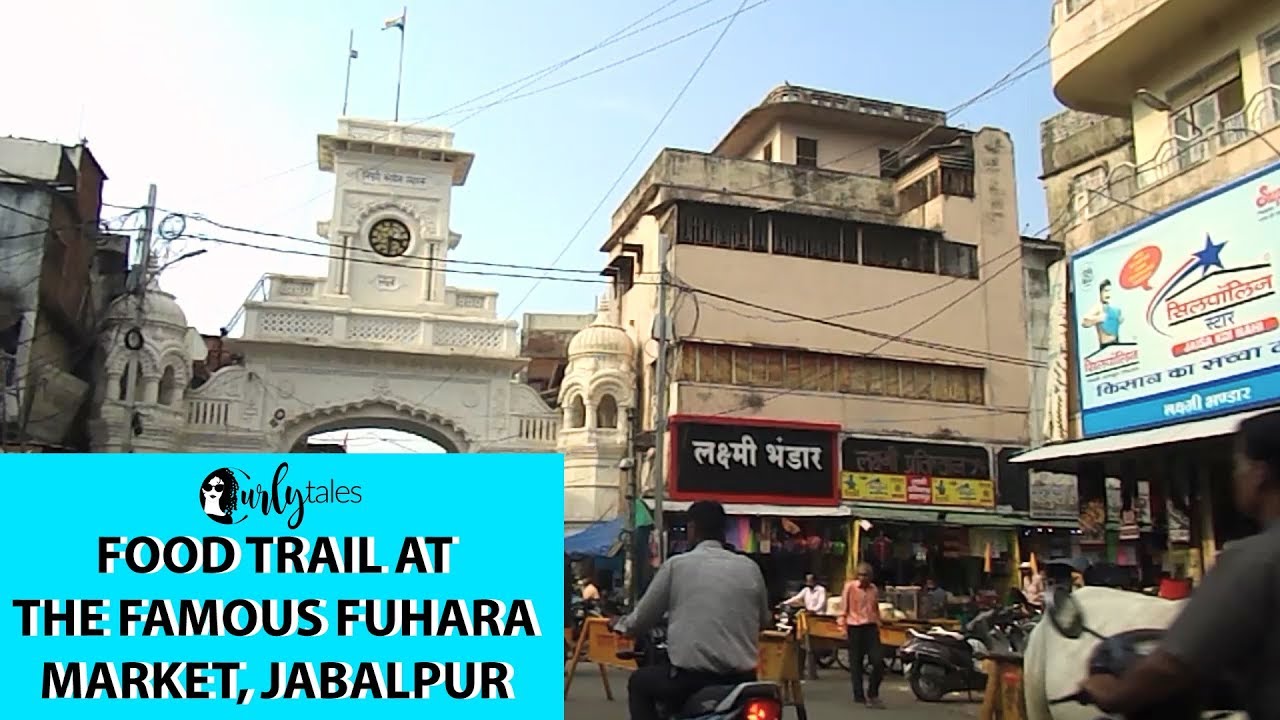 Tere Gully Mein EP 18- Food Trail, Fuhara Market, Jabalpur | Curly Tales