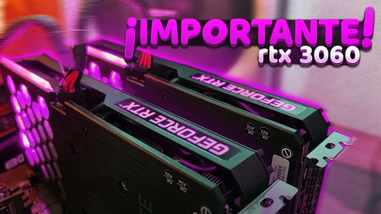 RIG RTX 3060 TODO LO QUE NECESITAS SABER!