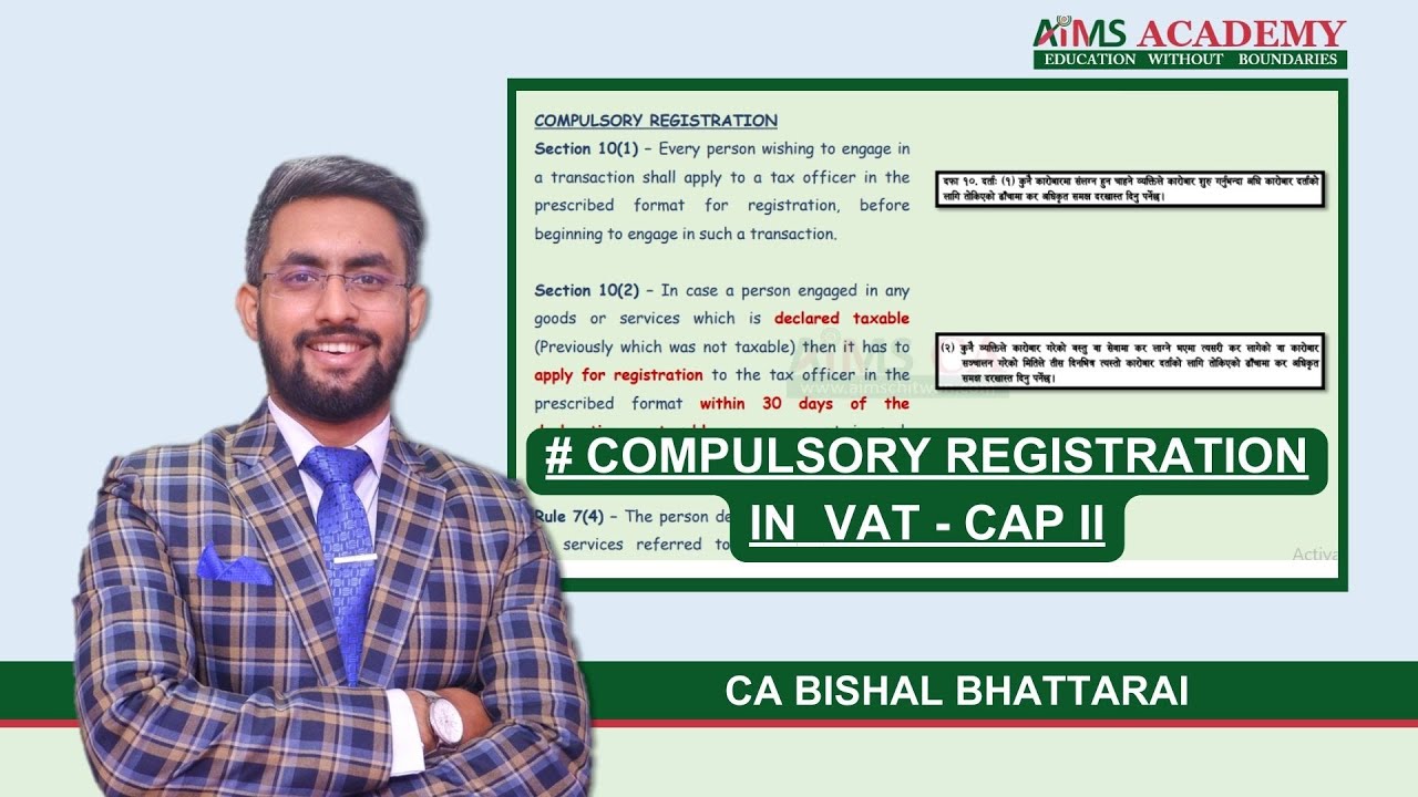 Compulsory Registration in VAT II CAP II