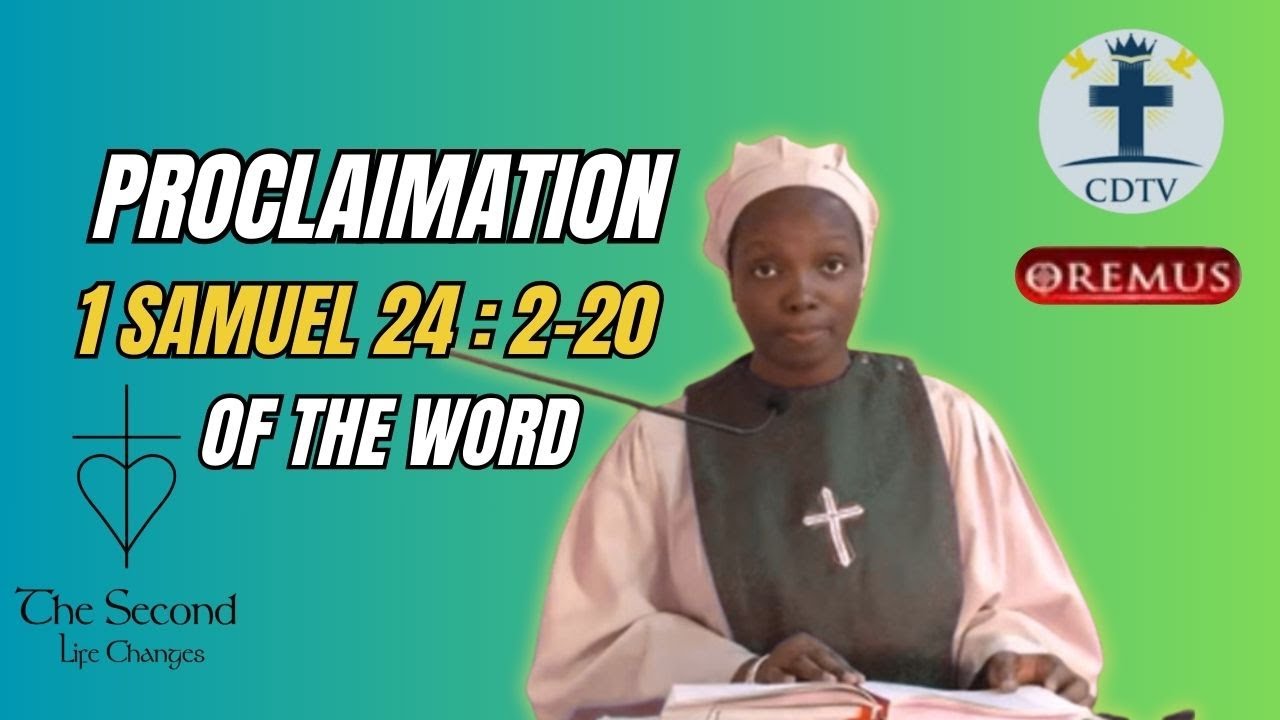 WORD OF GOD - 1 Samuel 24: 2 - 20 