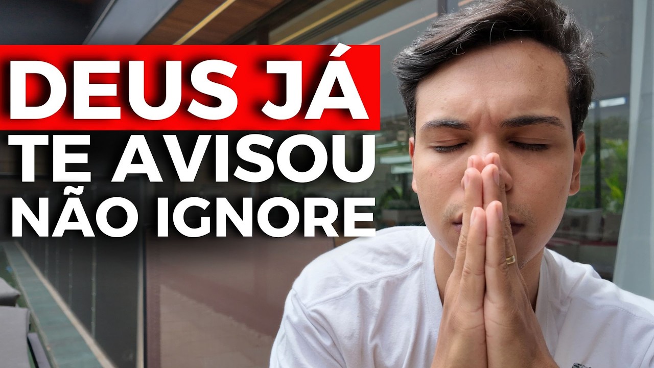 SE ESSE VÍDEO CHEGOU EM VOCÊ ALGO PRECISA MUDAR (E DEUS JÁ TE FALOU ISSO)
