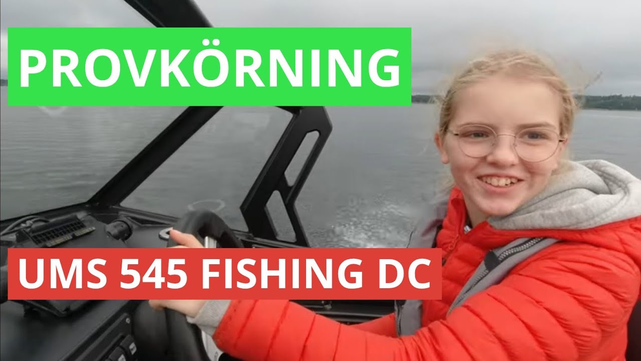 Provkörning av UMS 545 Fishing DC   sportfiskebåt