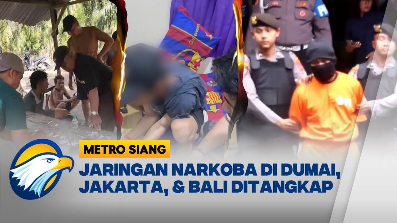 Polisi Ungkap Jaringan Narkoba di Dumai, Jakarta, dan Bali - [ BERANTAS ]