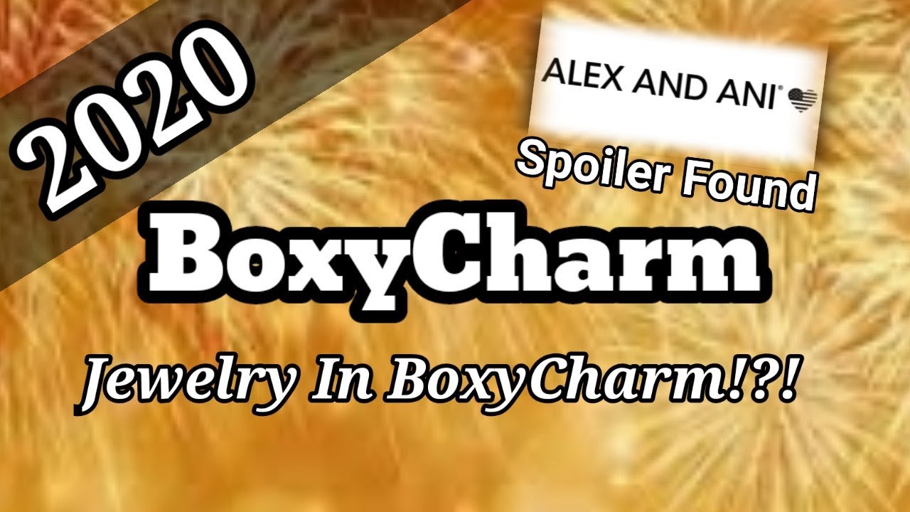 BoxyCharm 2020 Spoiler Found/Jewelry In Boxes?!?