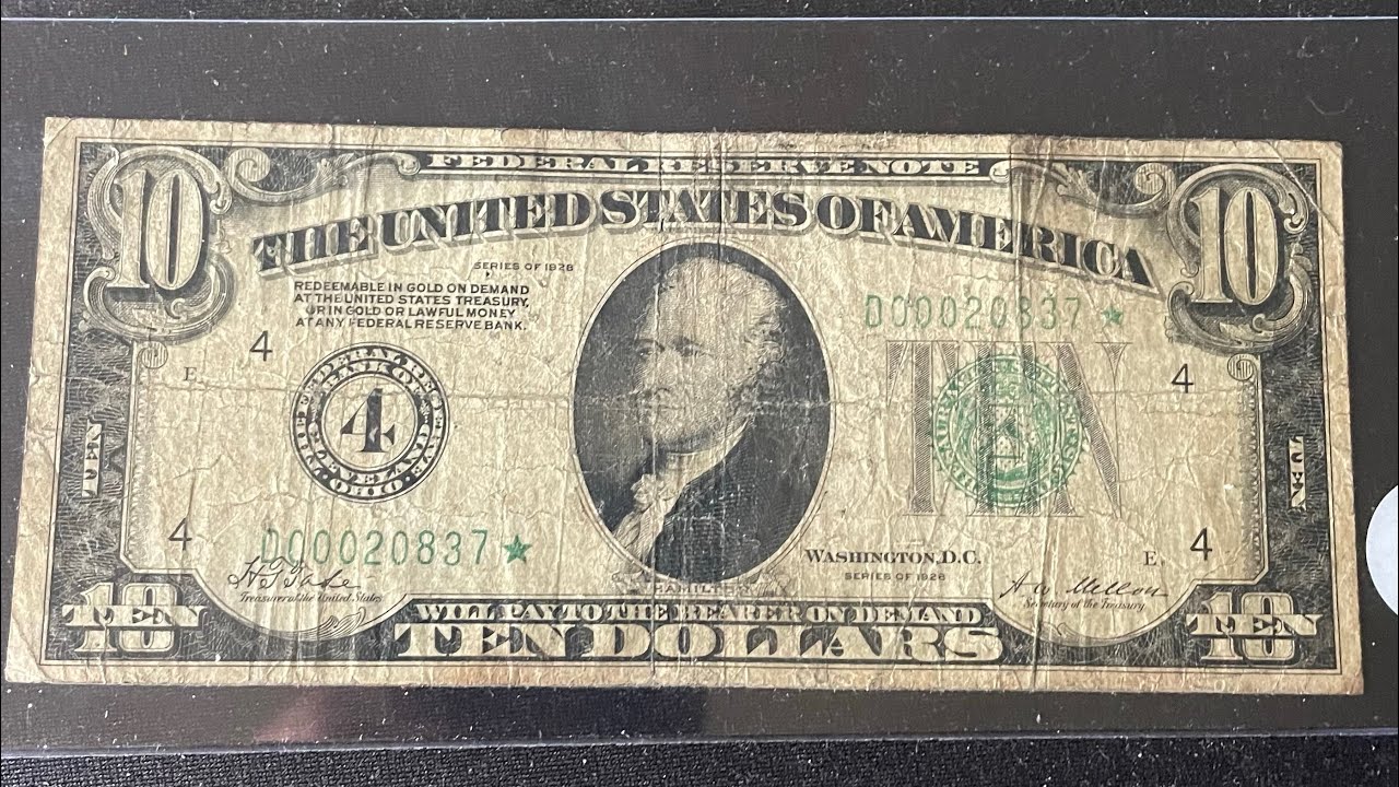 1928 $10 Star note