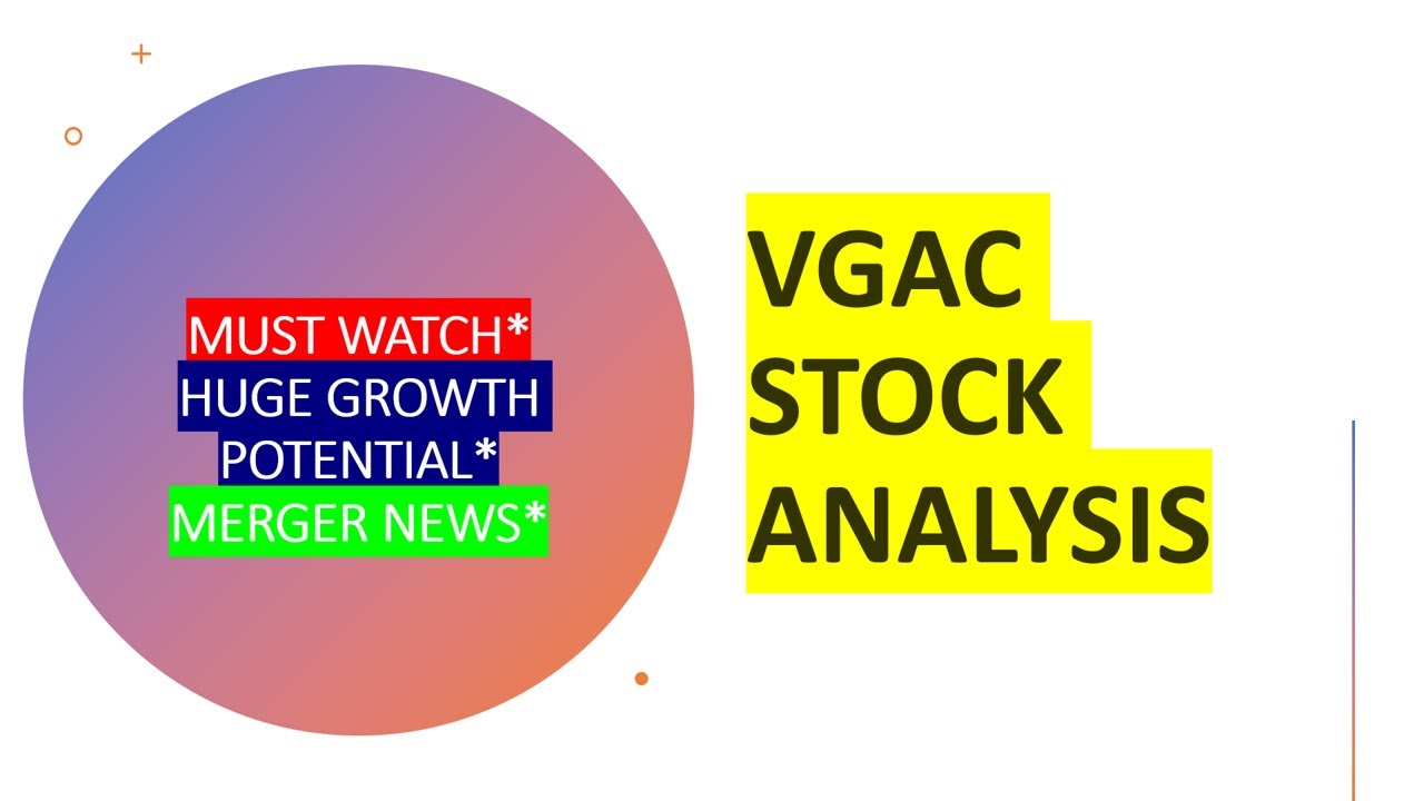 VGAC Stock | Full Analysis 2021 | Huge GROWTH Potential | Merger 23andME | INVESTORS MUST WATCH*