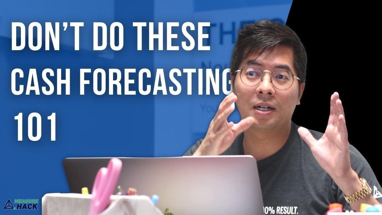 Understanding Forecast Accuracy - Don't Do These Cash Forecasting 101