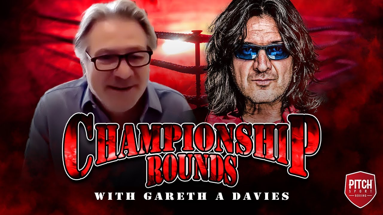 The British Boxing Board of Control's Robert Smith speaks with Gareth in Championship Rounds.