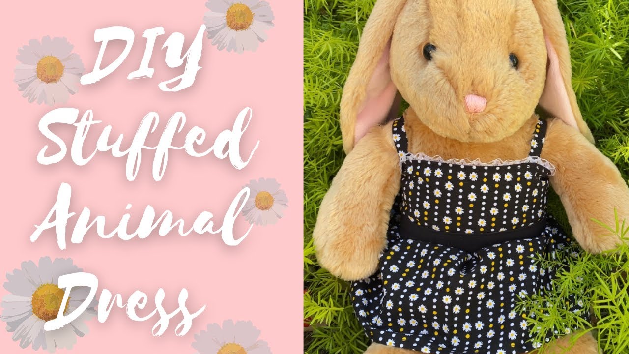 How to Make a Dress for a Stuffed Animal