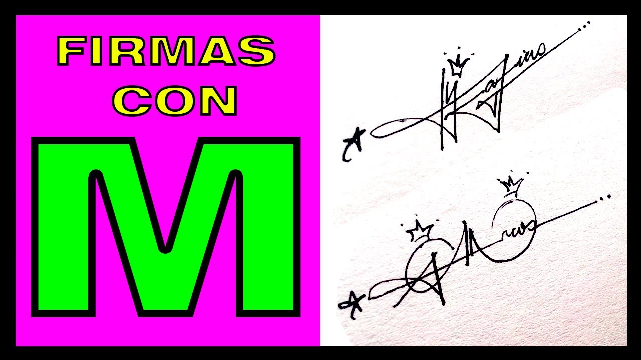 Firmas con M | Como Firmar con M | Firmas elegantes 2024