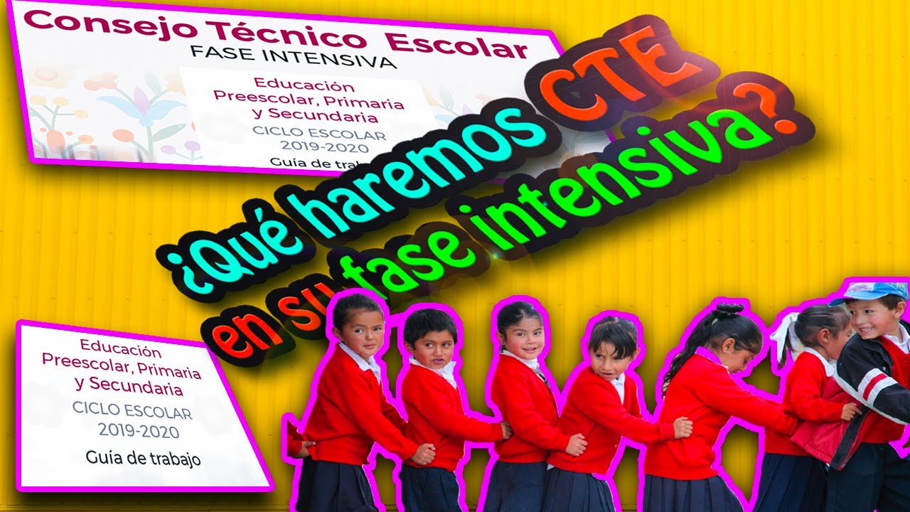 Consejo técnico escolar | Fase Intensiva | Ciclo escolar 2019-2020