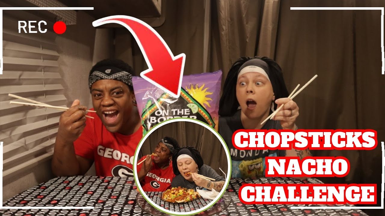 CHOPSTICKS NACHO CHALLENGE BY @tayeats3170