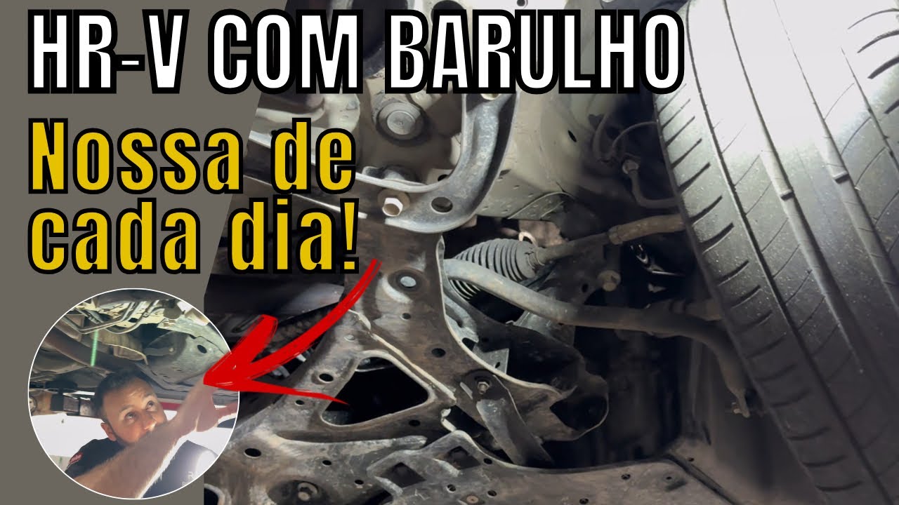 HR-V com barulhos na suspensão dianteira - Resolvido!