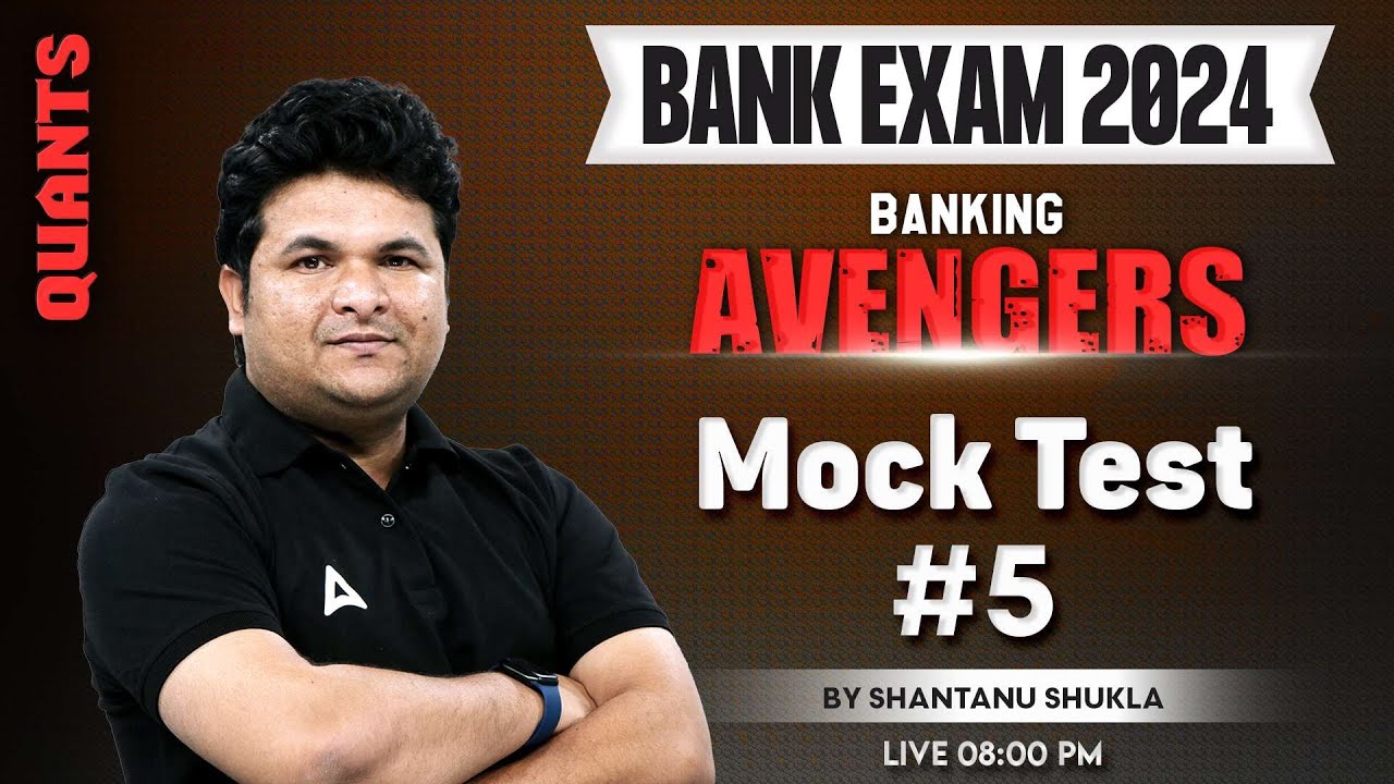 Bank Exams 2024 | Maths Mock Test by Shantanu Shukla #5