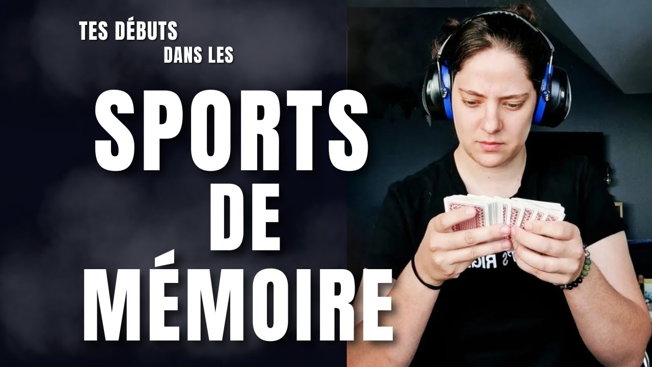 Participer à sa première Compétition de Mémoire (pour débutant!)