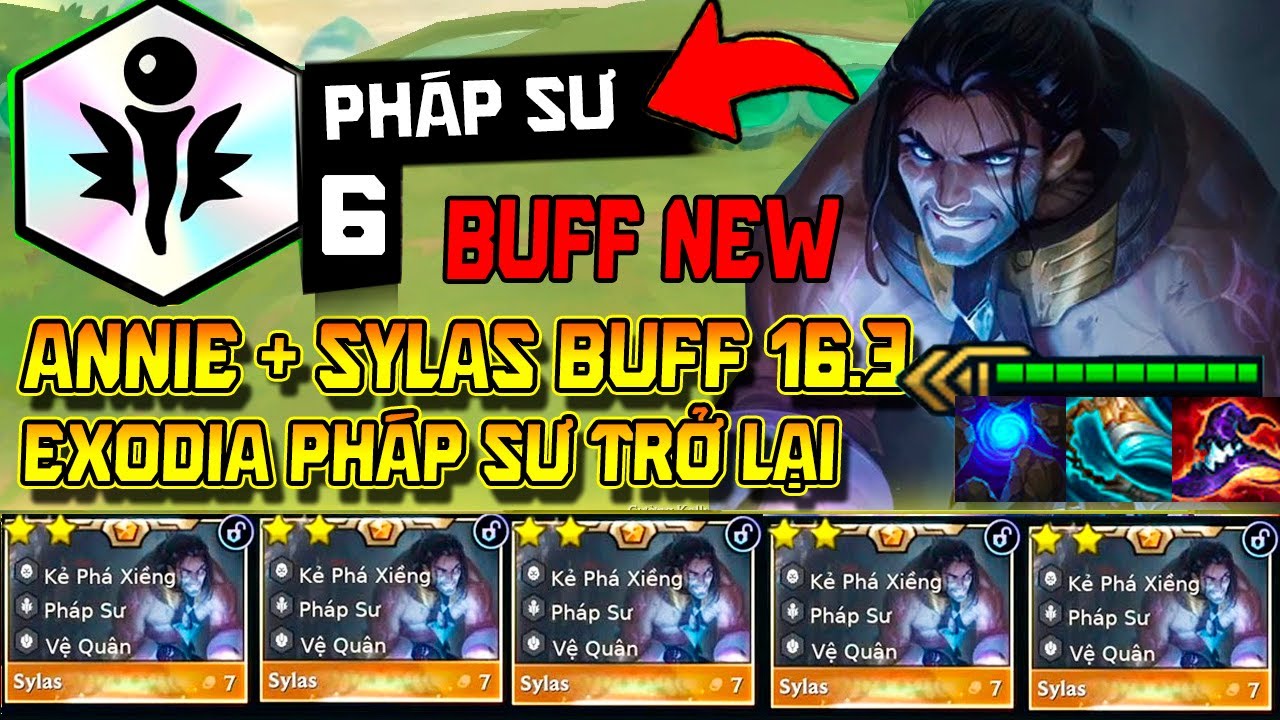 16.3 EXODIA PHÁP SƯ TÁI XUẤT: SỨC MẠNH MỚI CỦA CẶP ĐÔI ANNIE - SYLAS BÁ ĐẠO CỠ NÀO?