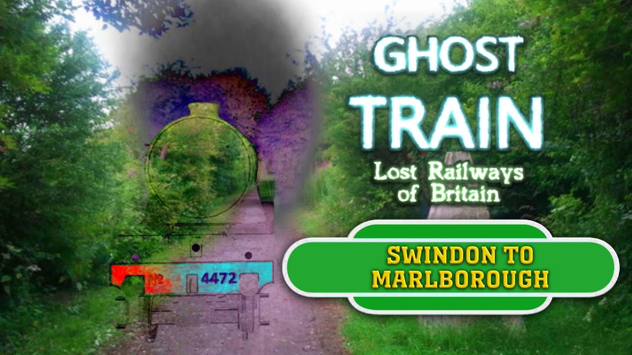 Ghost Train: Swindon to Marlborough  (Lost Railway Animation)