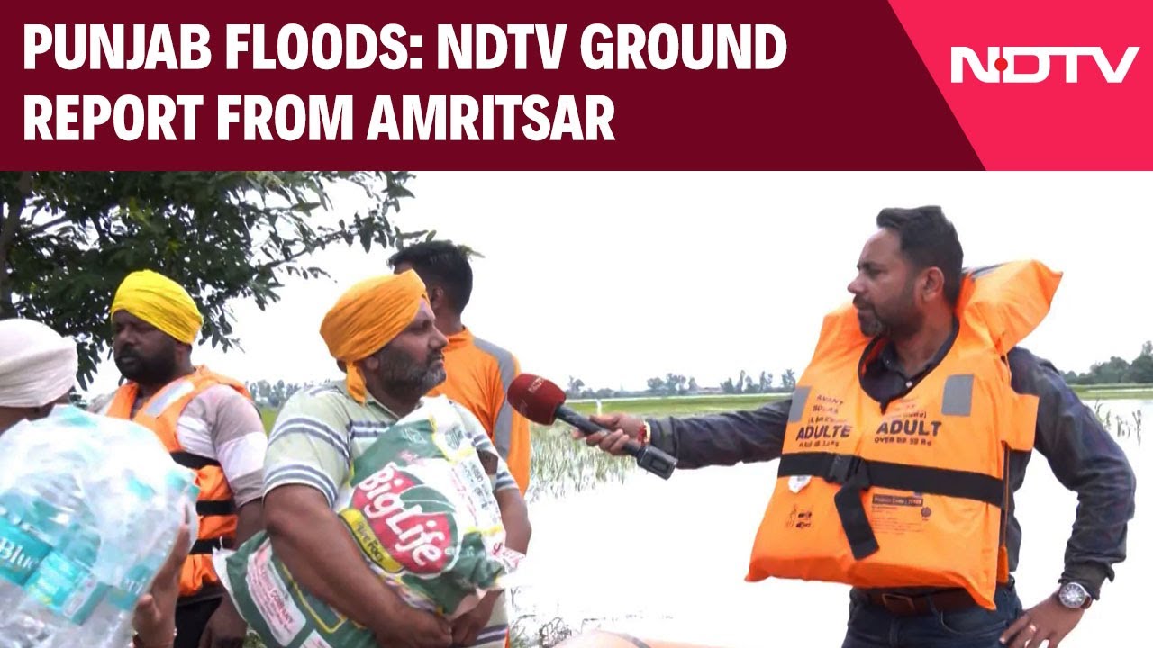 Punjab Flood News | Punjab Floods: NDTV Ground Report From Amritsar