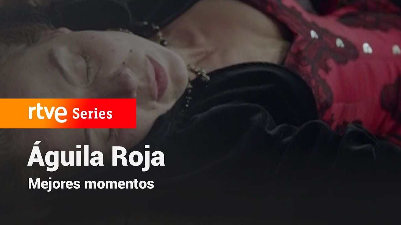 Águila Roja: Capítulo 102 - Mejores Momentos | RTVE Series
