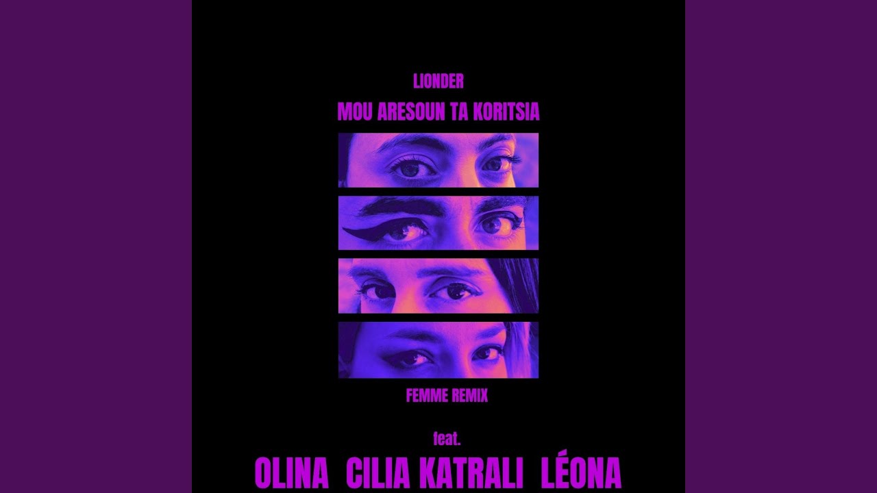 Mou Aresoun Ta Koritsia (Femme Remix)