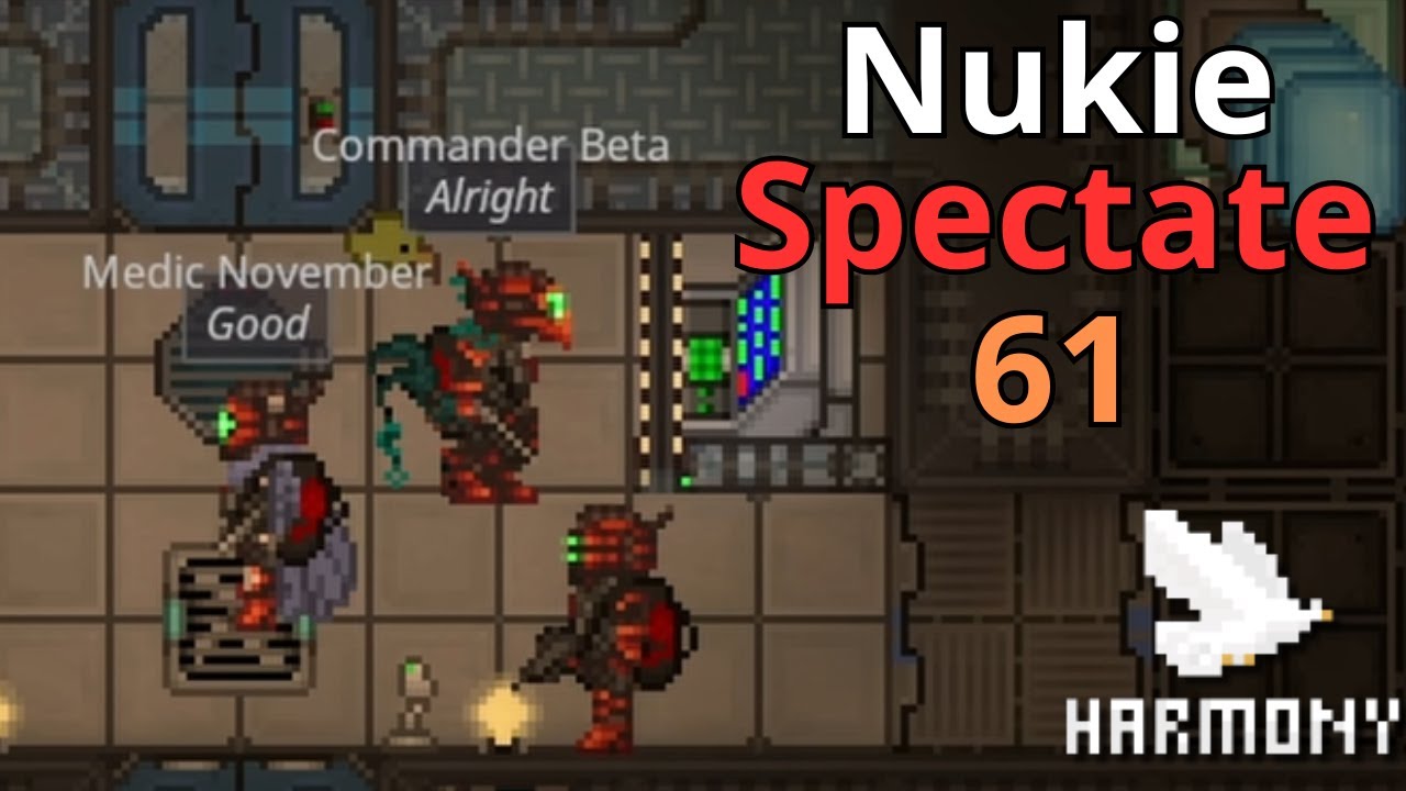 SS14 Harmony - Nukie Spectating - Round 61 (Tactical Antimov)