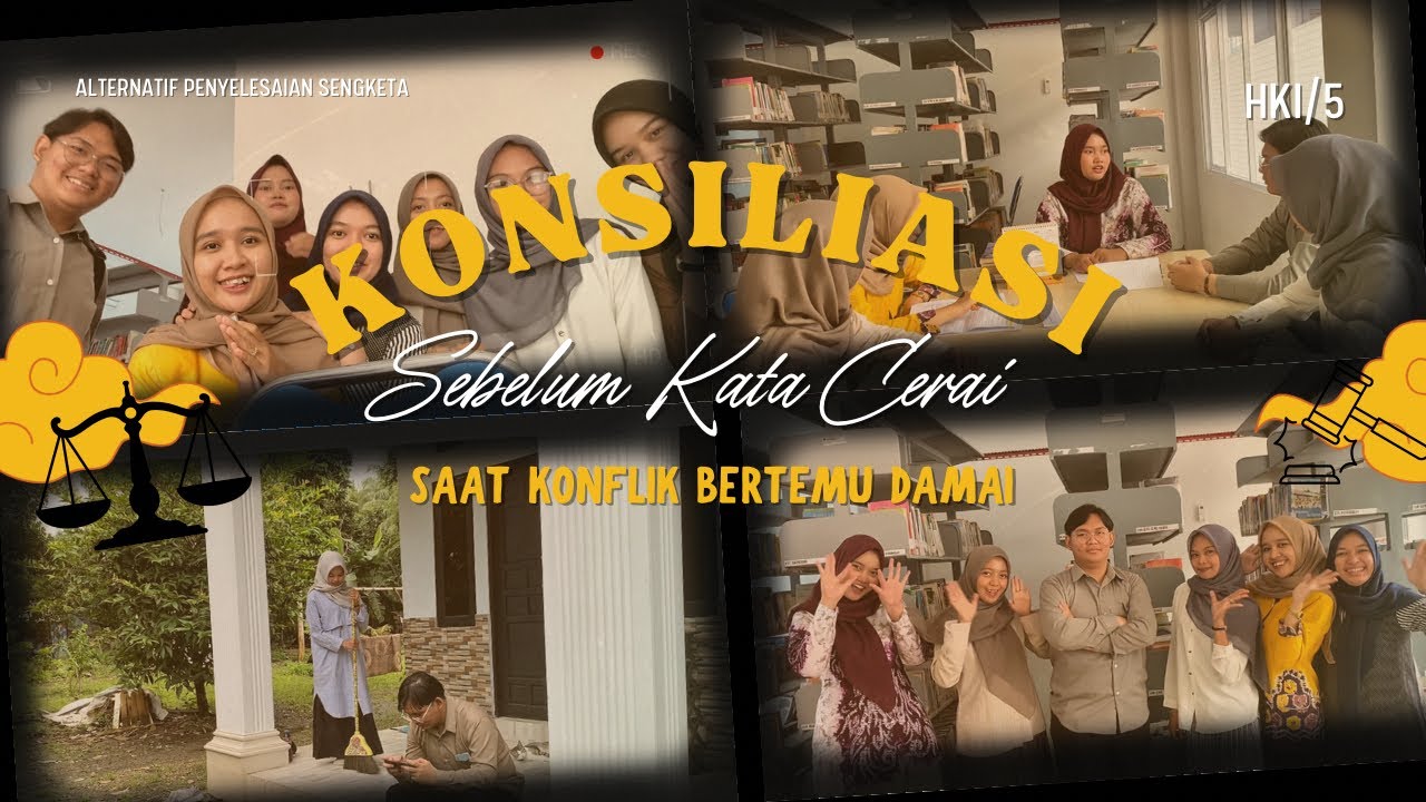 Konsiliasi - Saat Konflik Bertemu Damai