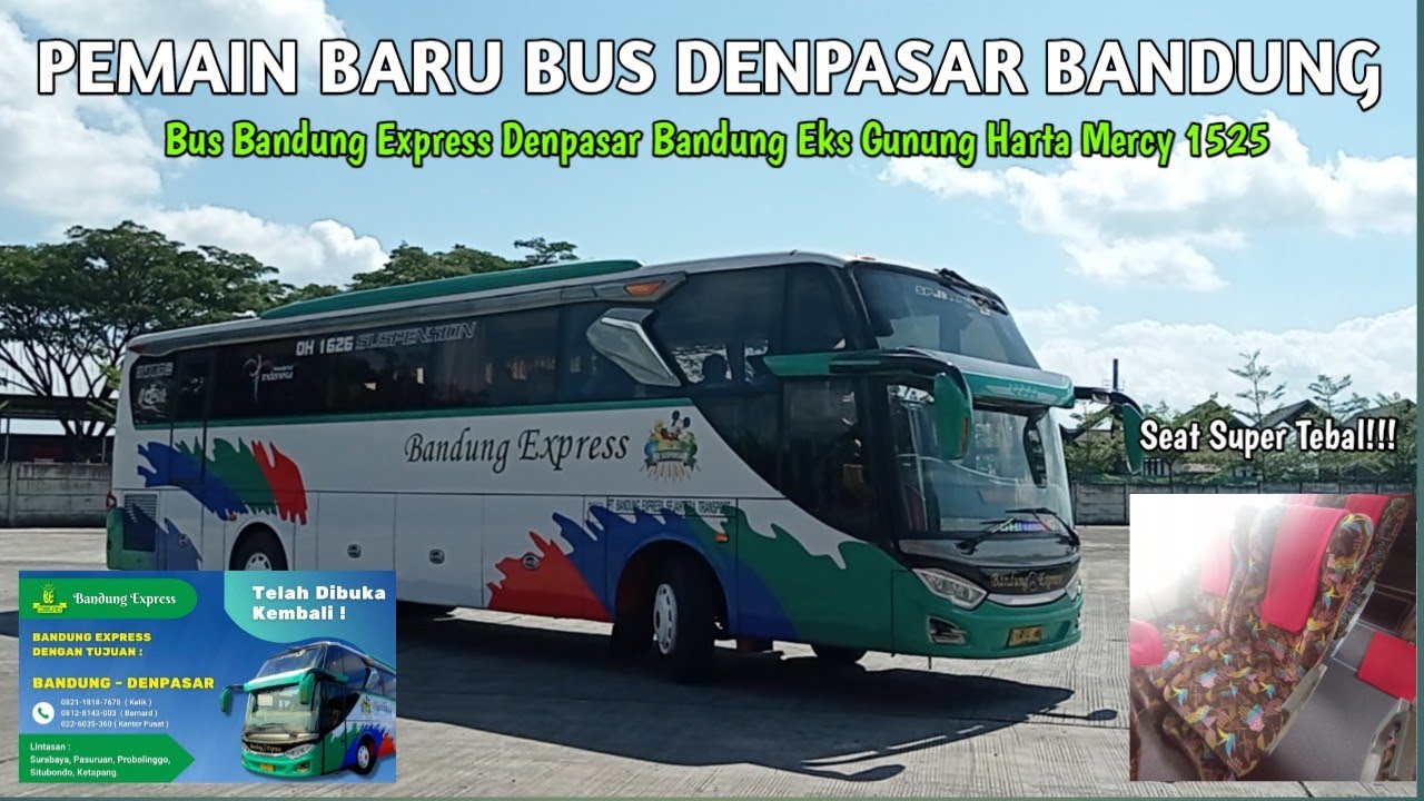 Pemain Baru Denpasar Bandung. Bus Bandung Express Eks Gunung Harta, Bus Denpasar Bandung