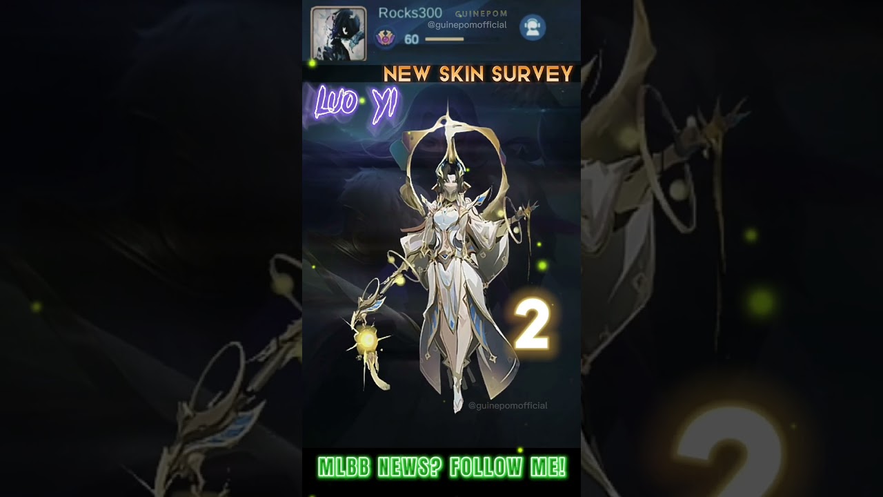 New Epic Skin Survey - Luo Yi