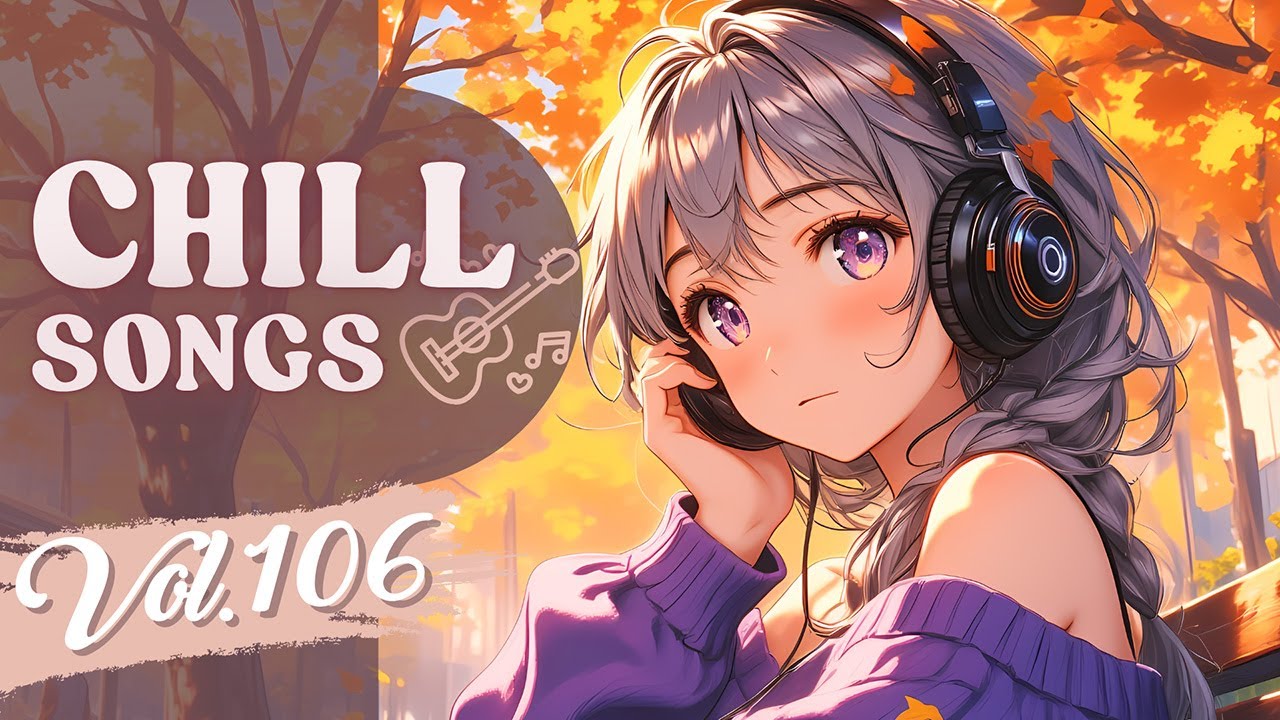 Chill Songs Vol.106 | Smooth R&B & Dreamy Pop | Calm Moments & Cozy Morning