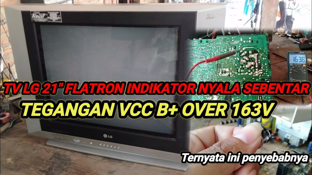 TV LG PROTEK TEGANGAN B+ OVER