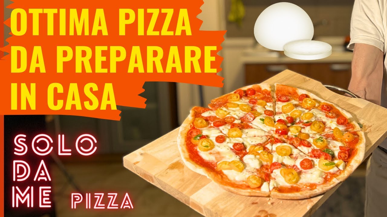 PIZZA da preparare in CASA | MOZZARELLA DI BUFALA E POMODORINI