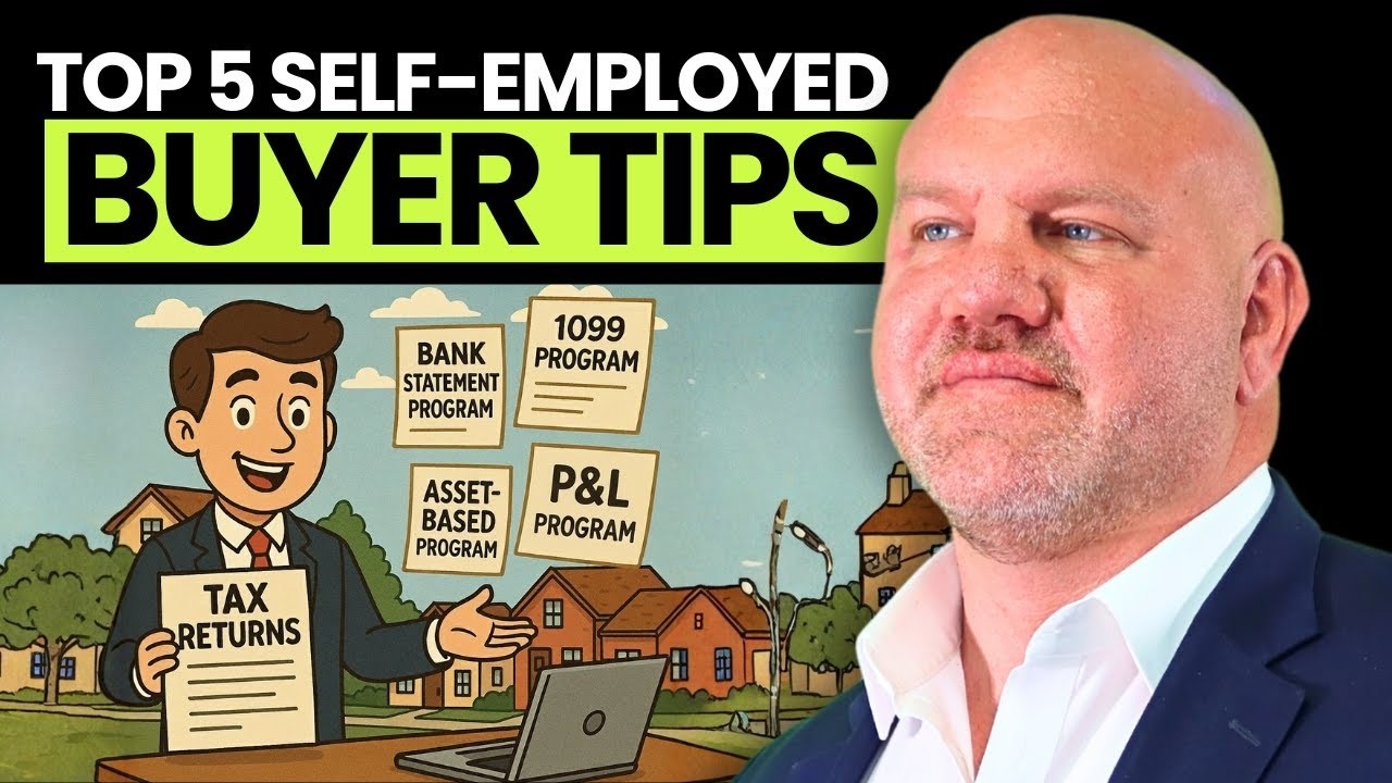 My Top 5 Self-Employed Home Buyer Tips | Self-Employed Home Buyer Advice