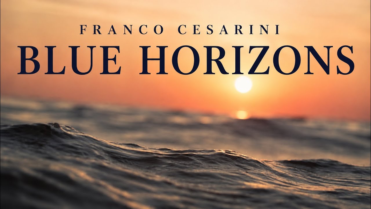 Franco Cesarini: Blue Horizons