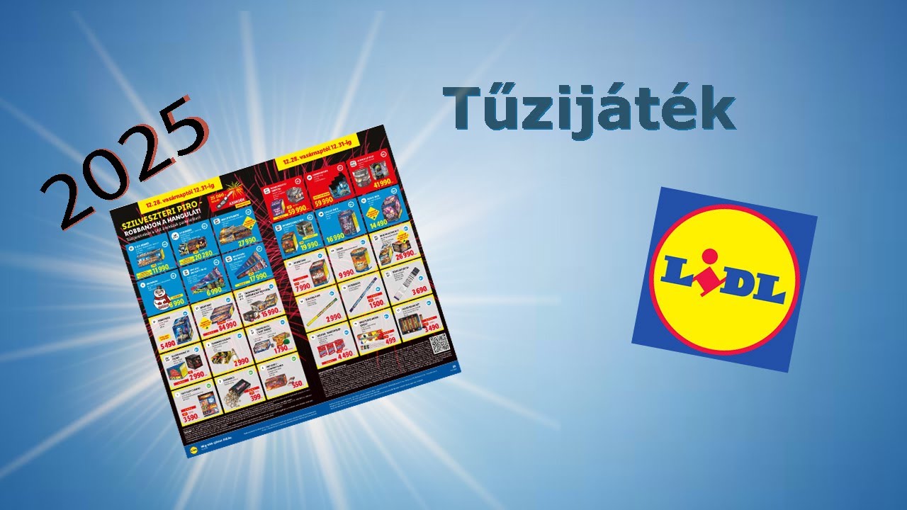 Lidl tűzijáték kínálat 2025 (kibeszélő)