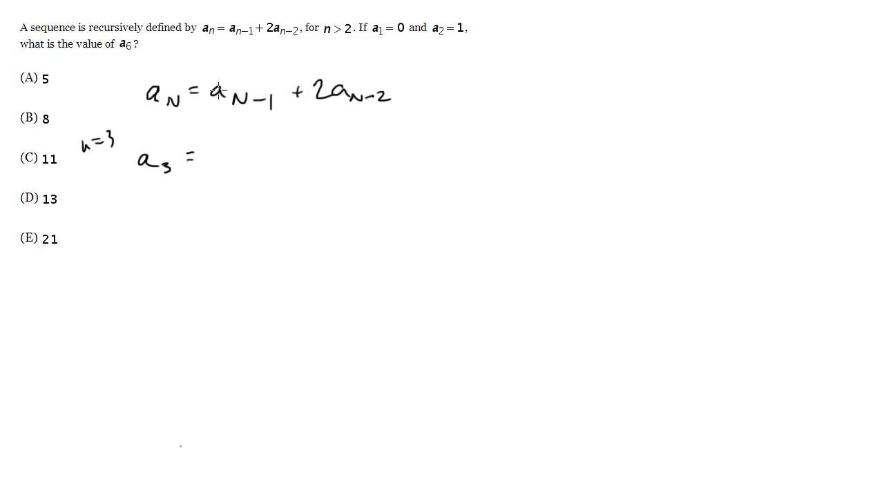 #11 - Recursive Sequences, SAT Math Level 2