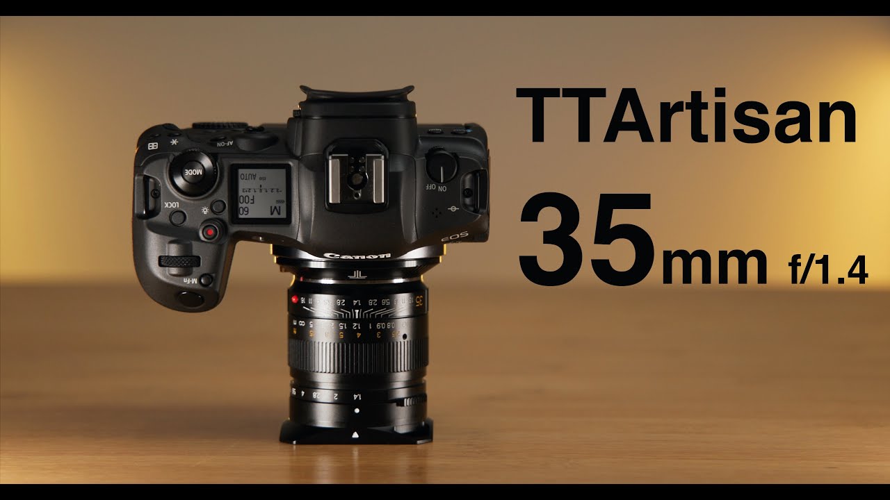 Affordable TTArtisan 35mm f/1.4 lens for the Canon R6 Canon R5 and Canon C70