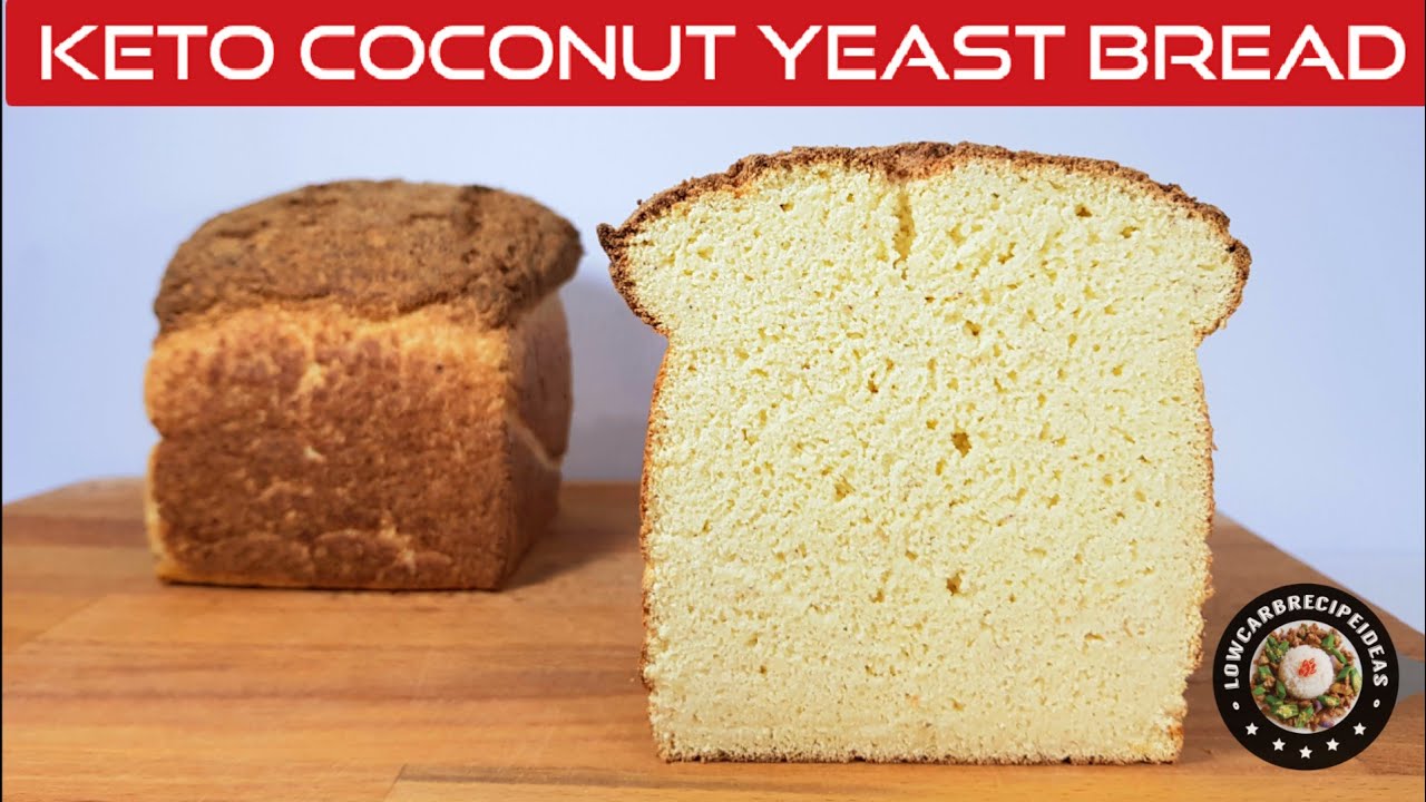 HOW TO MAKE THE BEST KETO COCONUT YEAST BREAD  - GRAIN FREE, WHEAT FREE, GLUTEN FREE & SUGAR FREE !