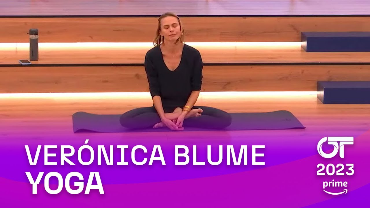 YOGA con VER&Oacute;NICA BLUME (26/11/2023) | OT 2023