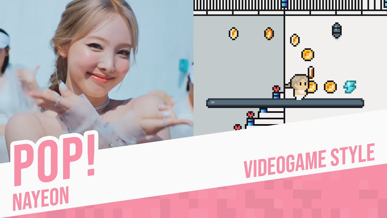 POP!, Nayeon - Videogame Ver.
