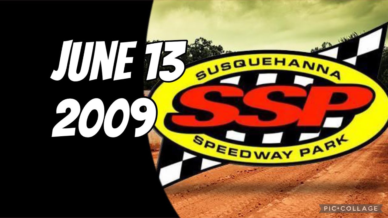 Susquehanna Speedway Park June 13, 2009