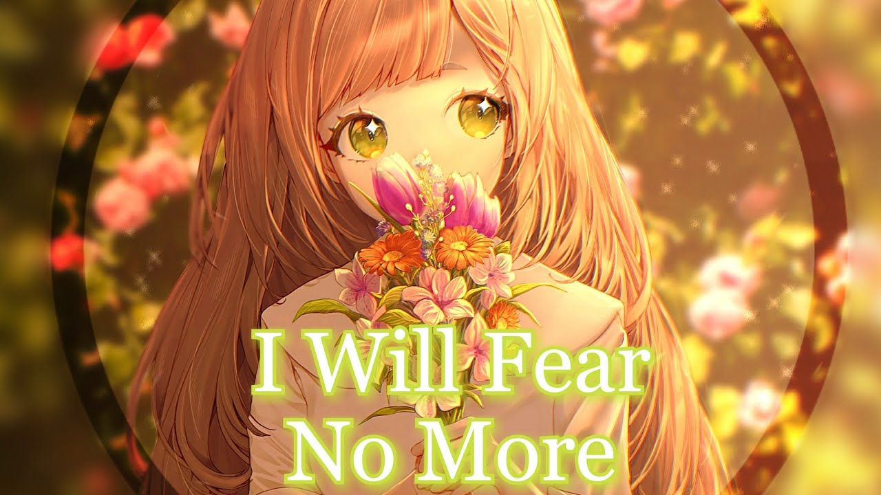 Nightcore - I Will Fear No More [NV] #Requested