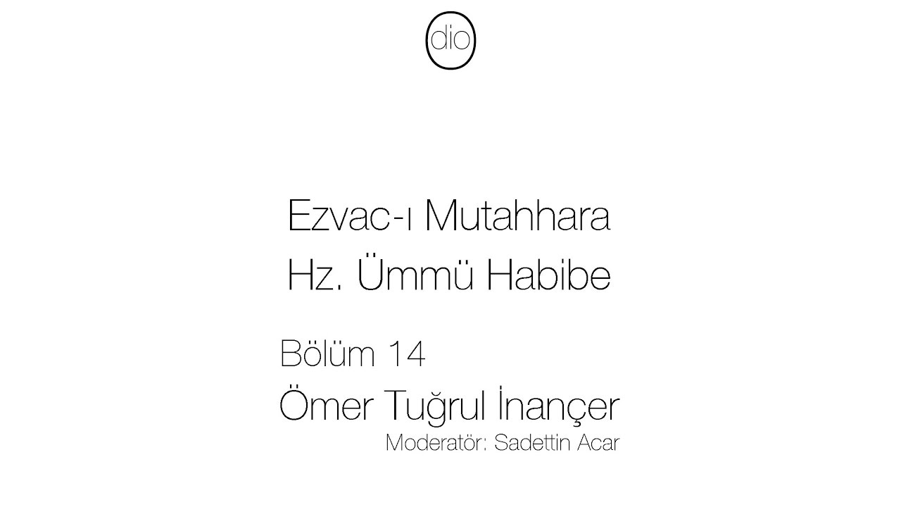 Ezvac-ı Mutahhara - Hz  Ümmü Habibe/ Ömer Tuğrul İnançer - Bölüm 14