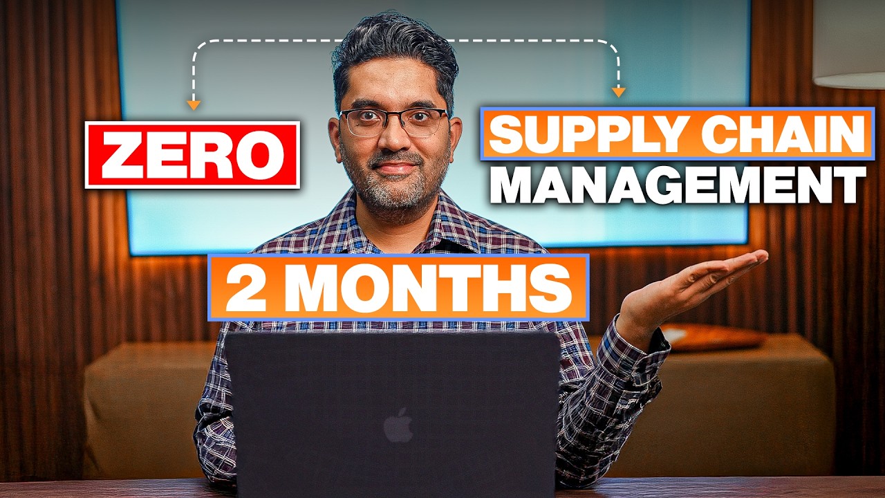 How I'd Learn Supply Chain Management in 2 Months & Get a Job! (No Degree, No Bootcamp)
