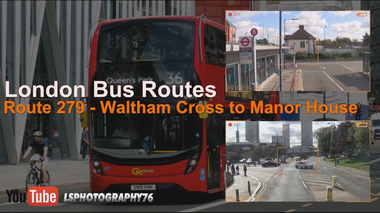 London Bus Route Visual - Route 279 Waltham Cross to Manor House